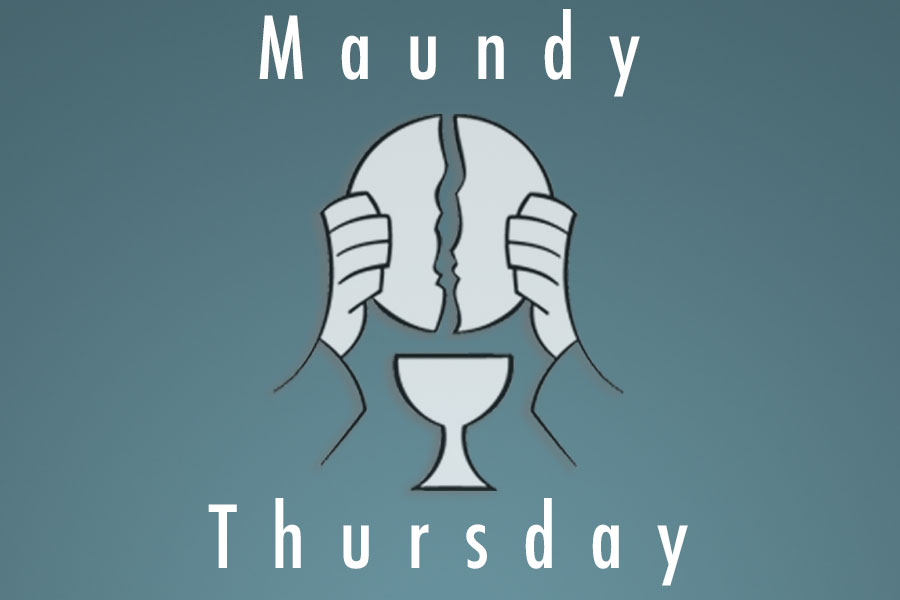 Holy/Maundy Thursday Service